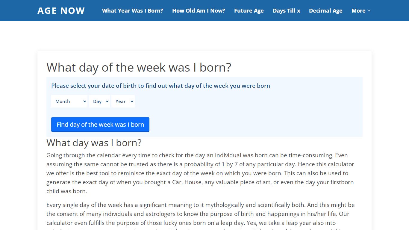 What day of the week was I born? | Whatmyagenow.com